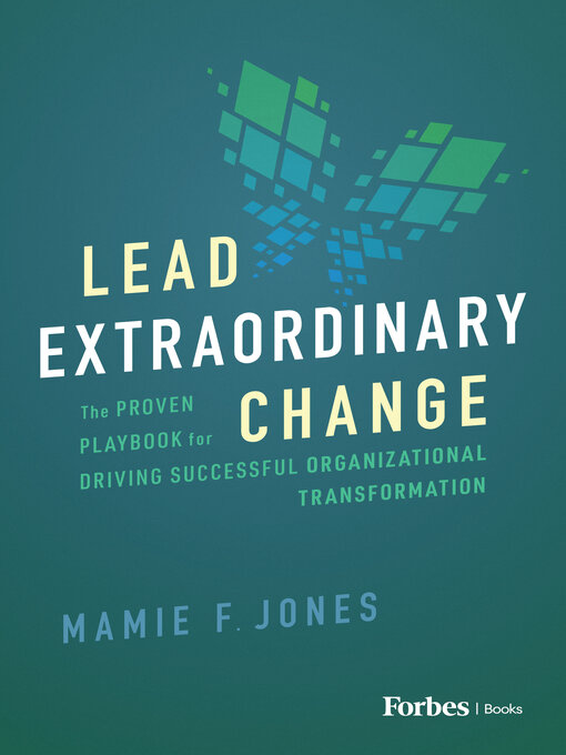 Title details for Lead Extraordinary Change by Mamie F. Jones - Available